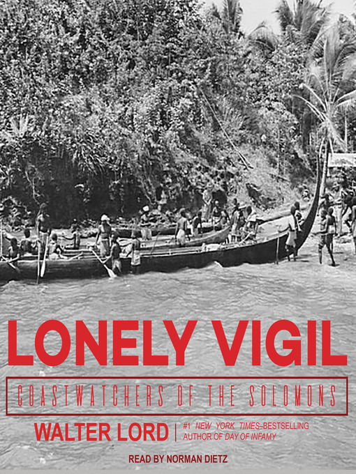 Title details for Lonely Vigil by Walter Lord - Available